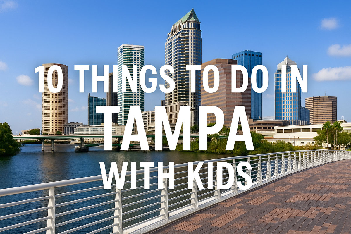 🎡 Top 10 Amazing Attractions for Kids in Tampa