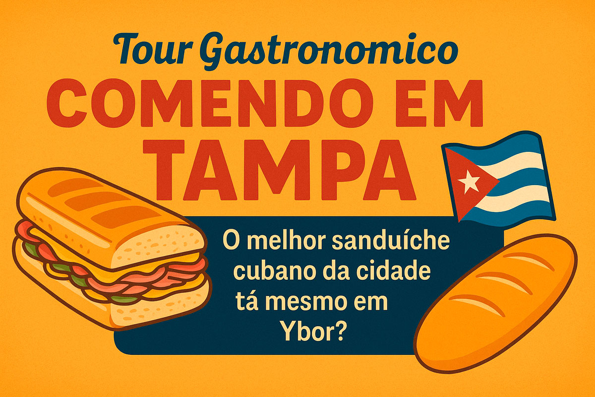 🥪 Tour Gastronômico: A Épica Busca pelo Melhor Sanduíche Cubano de Tampa – A Jornada Começa em Ybor City!